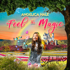 Angelica Hale的专辑Feel the Magic