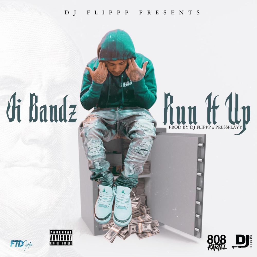 Run It Up (Explicit)