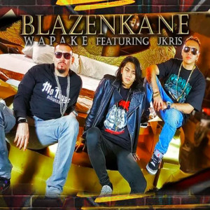 Listen to Wapake song with lyrics from Blaze n' Kane