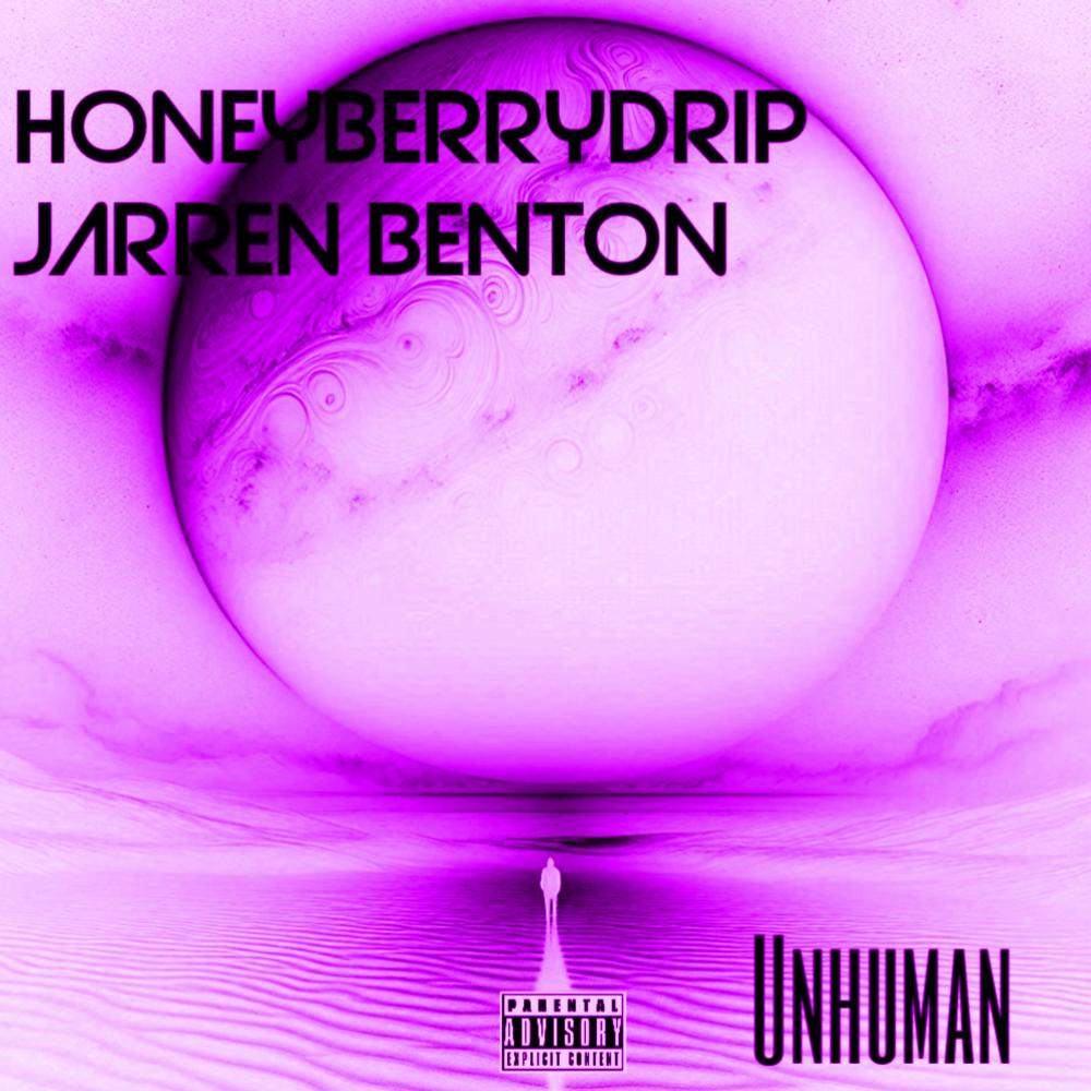 UnHuman (Sped Up) (feat. Jarren Benton) (Explicit)