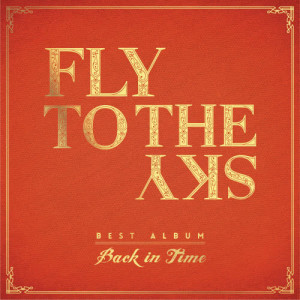 Album Back in Time oleh Fly To The Sky