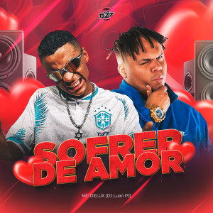 SOFRER DE AMOR (Explicit) dari Mc Delux