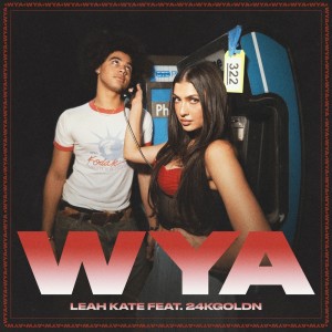 Leah Kate的專輯WYA (Explicit)