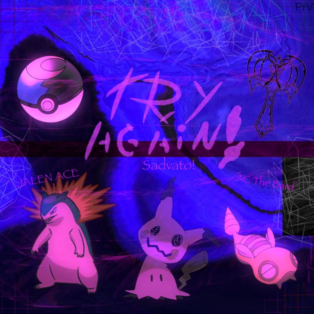 Try Again! (phxlxp) (feat. Jalen Ace & AC The Bard)