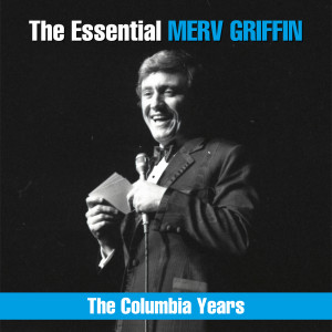 Merv Griffin的專輯The Essential Merv Griffin - The Columbia Years