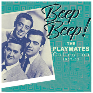 The Playmates的专辑Beep Beep