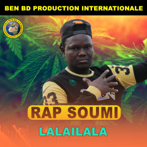 收聽Rap-Soumi的Lalailala歌詞歌曲
