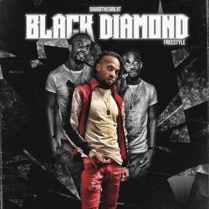 ดาวน์โหลดและฟังเพลง Black Diamond (Freestyle|Explicit) พร้อมเนื้อเพลงจาก DavidTheGreat