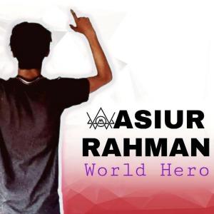 Listen to World Hero (Demo) song with lyrics from Wasiur Rahman