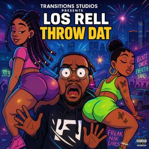 Los Rell的專輯Throw Dat (Explicit)