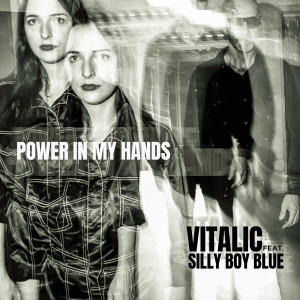 Vitalic的專輯Power in my Hands (Radio Edit)
