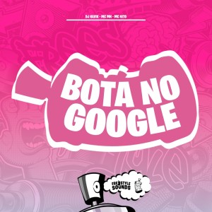 Dengarkan lagu Bota No Google (Explicit) nyanyian DJ Havik dengan lirik
