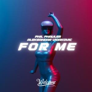 Album For Me (Radio Edit) from Phil Phauler