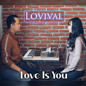 Lovival的專輯Love Is You