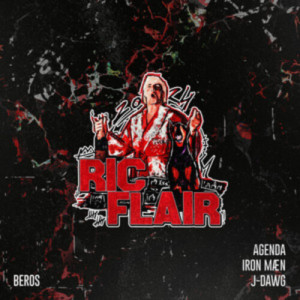 Listen to Ric Flair (Explicit) song with lyrics from Agenda