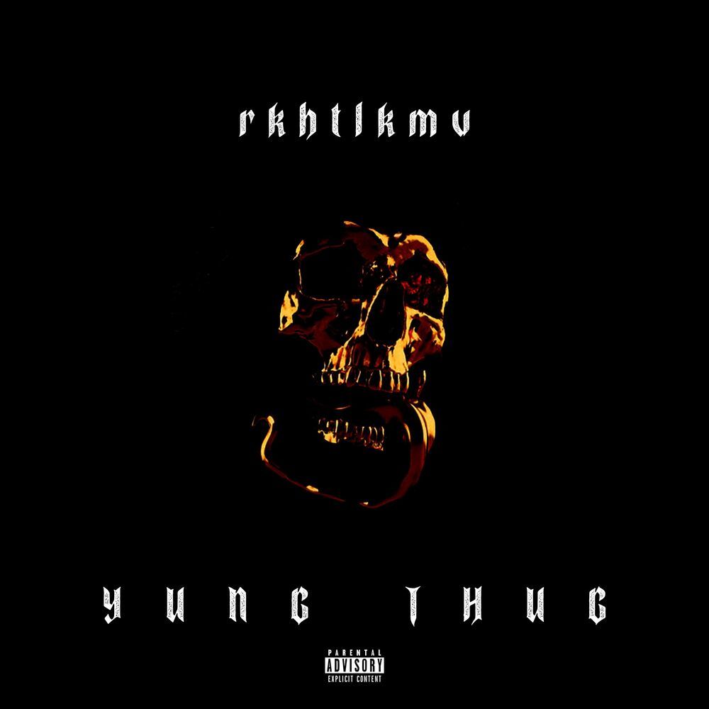 YUNG THUG (Explicit)