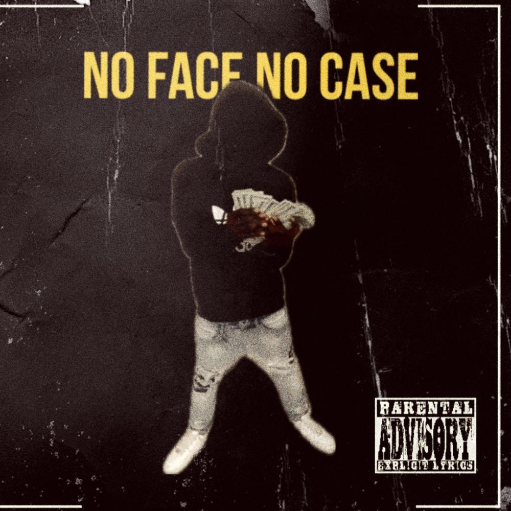 No Face No Case (Explicit)
