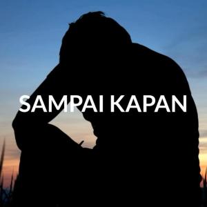 收听Muslihakustik的Sampai Kapan (Acoustic)歌词歌曲