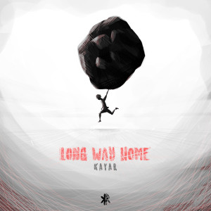 ดาวน์โหลดและฟังเพลง Long Way Home พร้อมเนื้อเพลงจาก Kayar