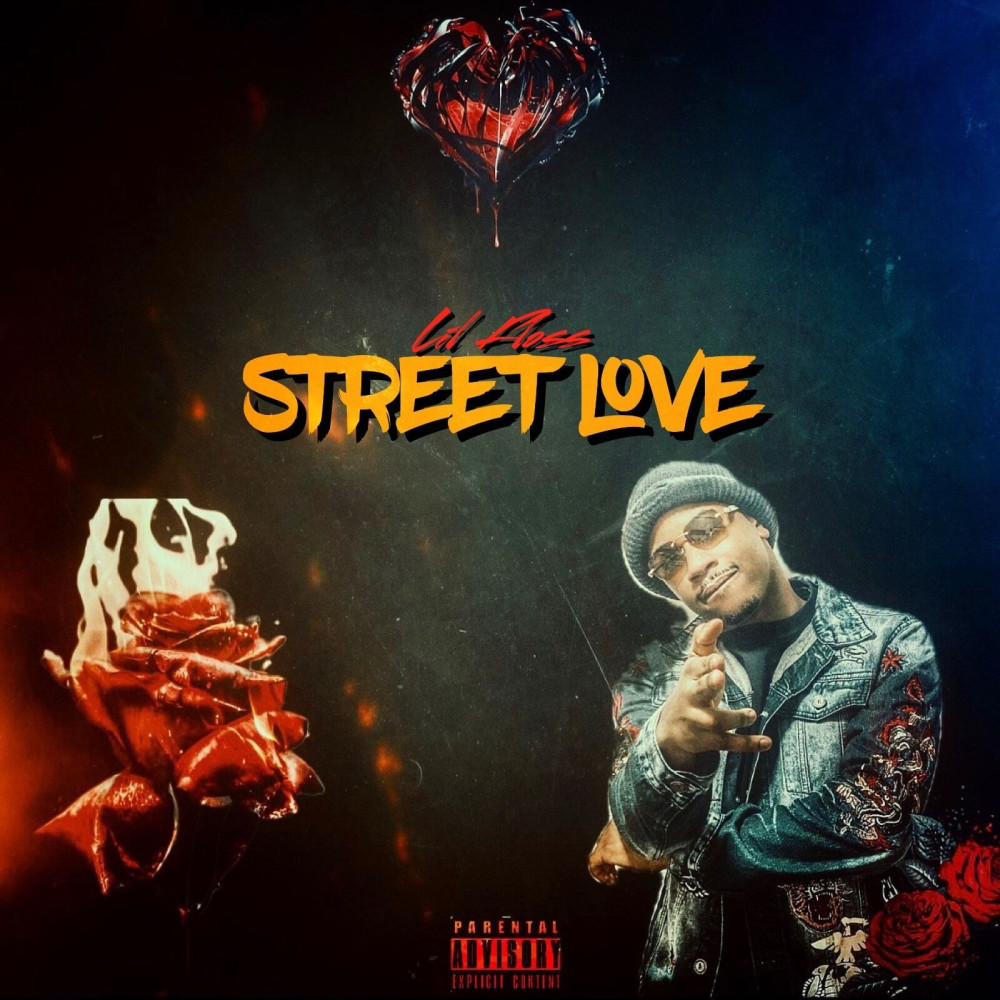 Street Love (Explicit)