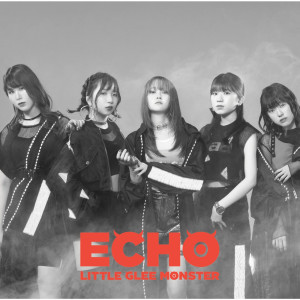 Little Glee Monster的專輯Echo