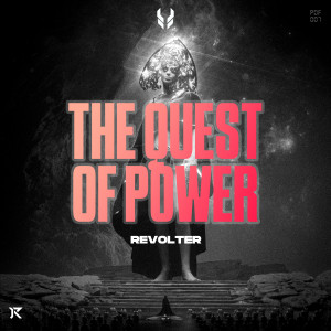 Revolter的专辑The Quest Of Power