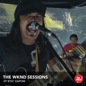 Album The Wknd Sessions Ep. 107: Kapow oleh Kapow