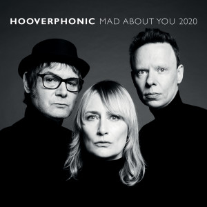 收聽Hooverphonic的Mad About You歌詞歌曲