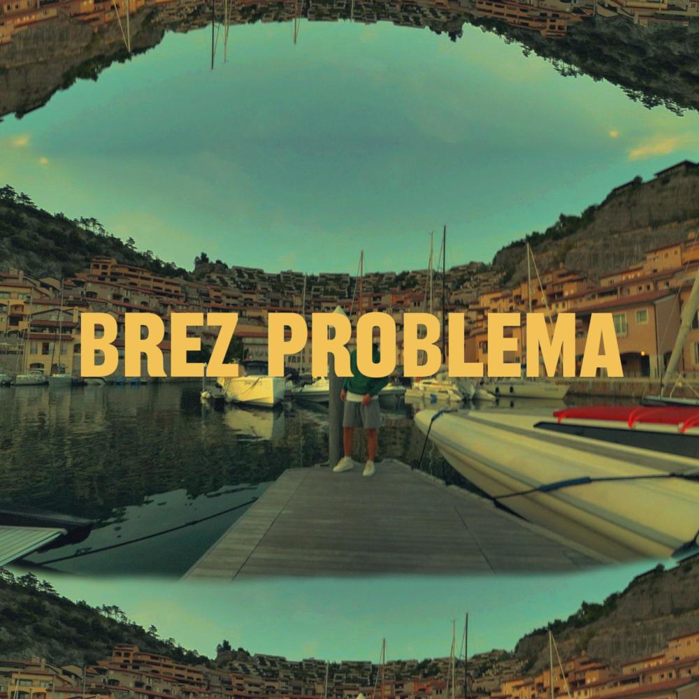 Brez Problema (feat. ARIAN) (Explicit)