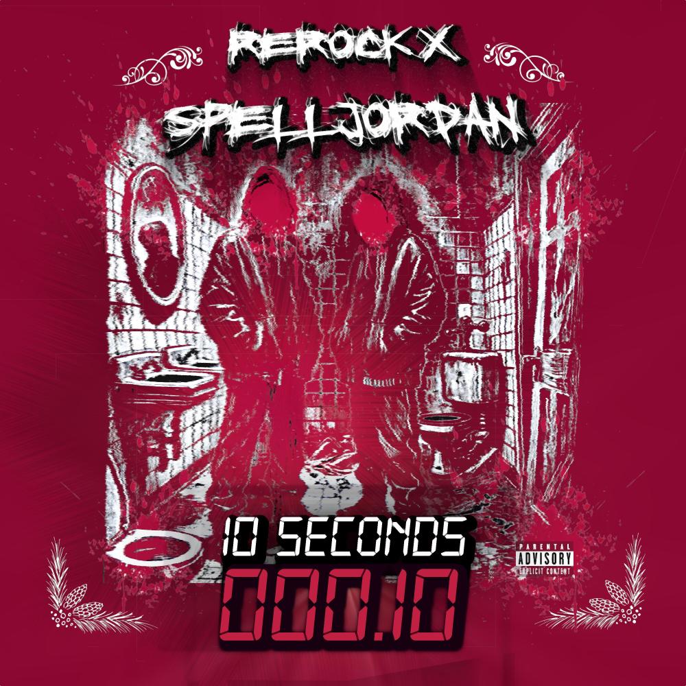 10 Seconds (Explicit)