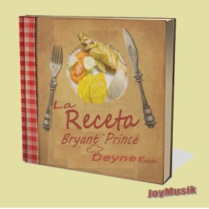 Listen to La Receta song with lyrics from Bryant Prince