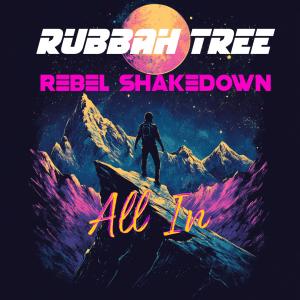Rubbah Tree的專輯All In
