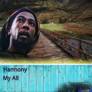 收聽Harmony的My All歌詞歌曲