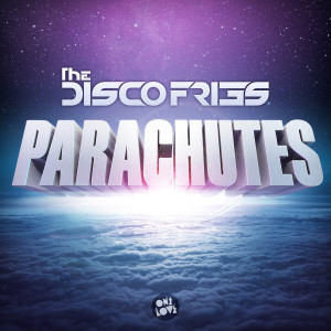 收听Disco Fries的Parachutes (Instrumental)歌词歌曲