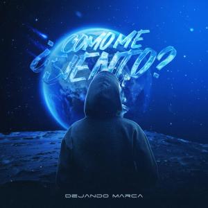 收聽Dejando Marca的Si Te Amado歌詞歌曲