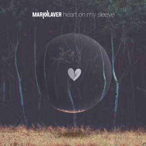 Dengarkan Heart on My Sleeve lagu dari Mark Klaver dengan lirik