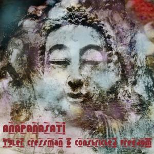 Listen to Anapanasati song with lyrics from Tyler Cressman