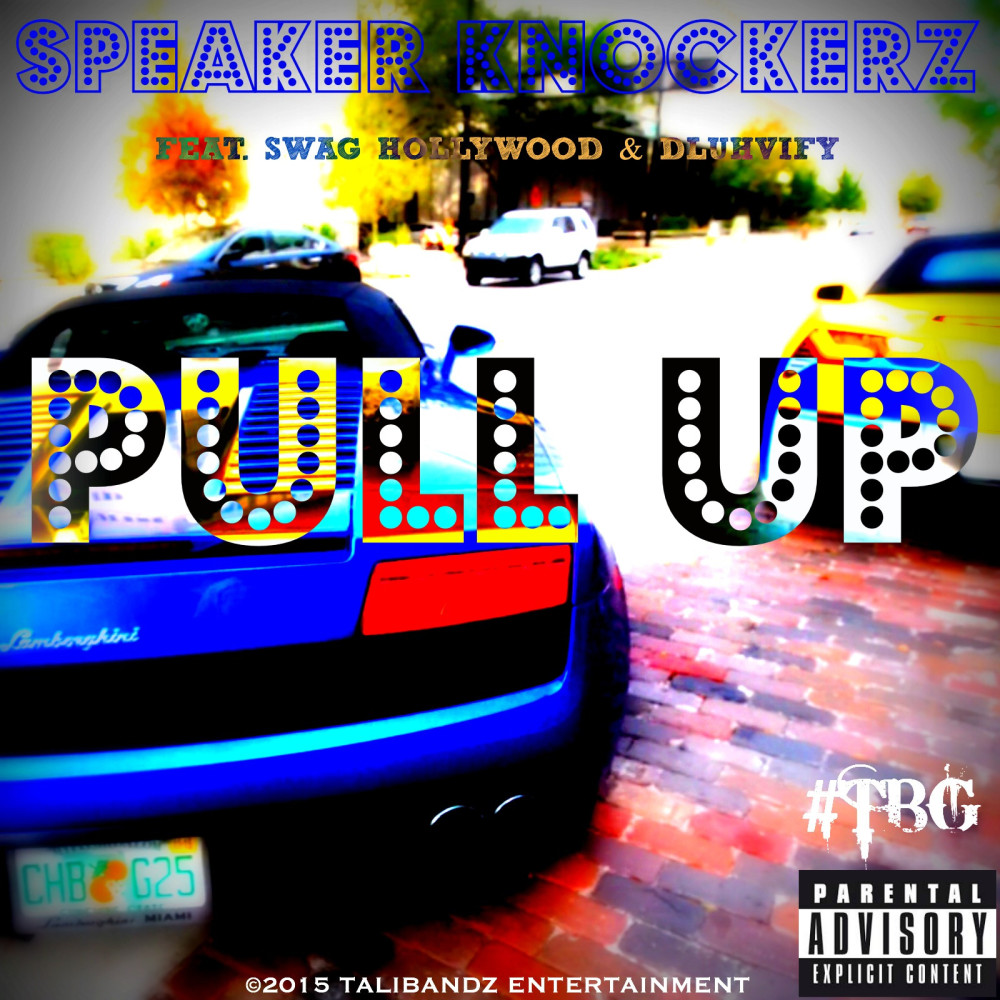 Pull up (feat. Swag Hollywood & Dluhvify) (Explicit)