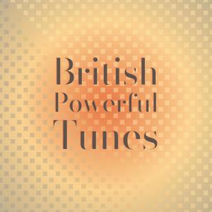 Album British Powerful Tunes from Various