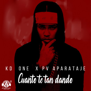 Dengarkan Cuanto Te Tan Dando lagu dari Kd One dengan lirik