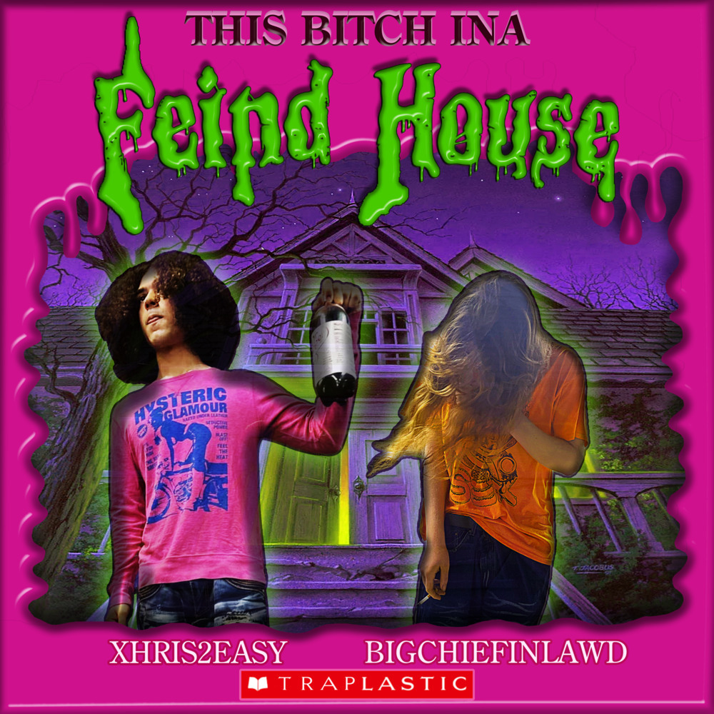 Fiend House (Explicit)