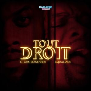 Listen to Tout droit song with lyrics from Clark Donovan