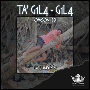 Album Tag1La G1La oleh Omcon SB