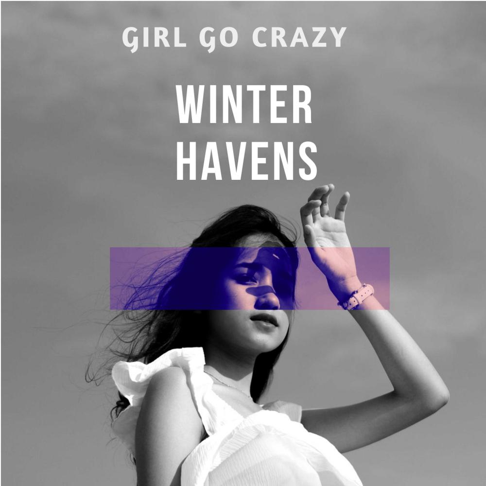 Girl Go Crazy (Explicit)
