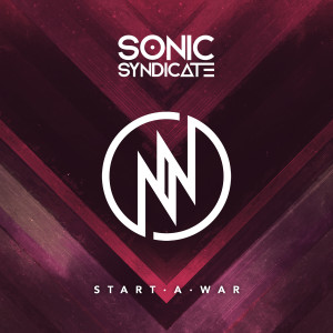 ดาวน์โหลดและฟังเพลง Start a War พร้อมเนื้อเพลงจาก Sonic Syndicate