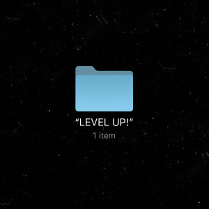 อัลบัม LEVEL UP! (Explicit) ศิลปิน Noé