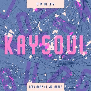 อัลบัม Icey Baby (Vocal Mix) ศิลปิน Kaysoul