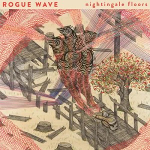 Rogue Wave的專輯Nightingale Floors