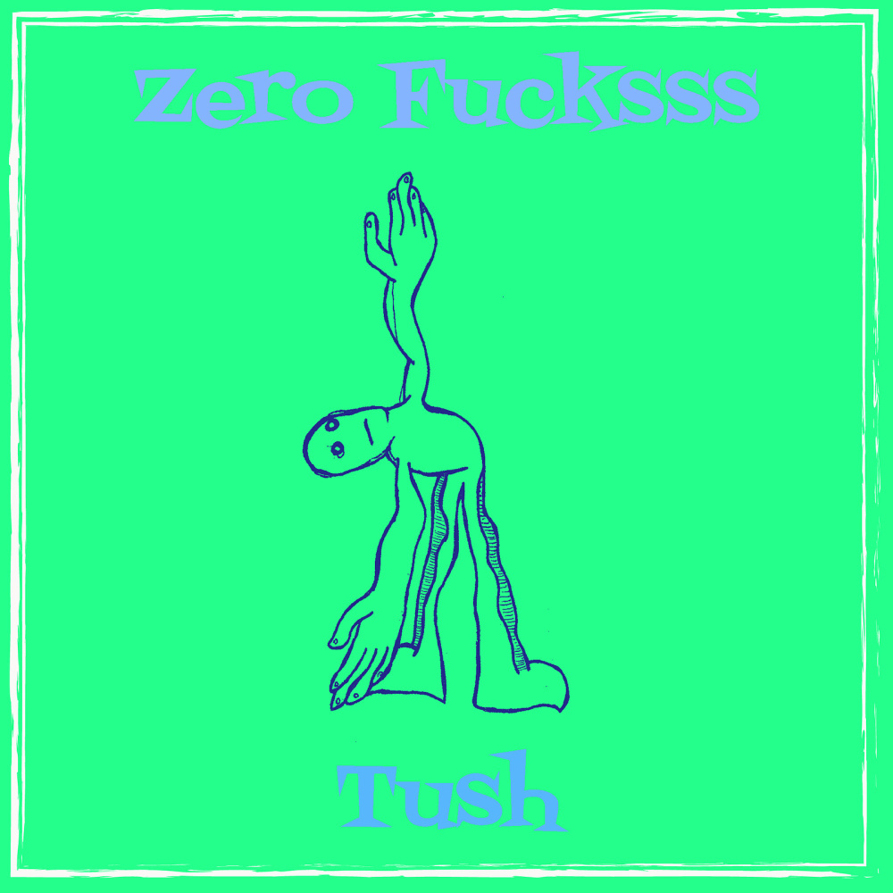 Zero Fucksss (Explicit)