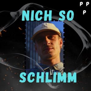 Dengarkan Nich so schlimm (Explicit) lagu dari PPP dengan lirik
